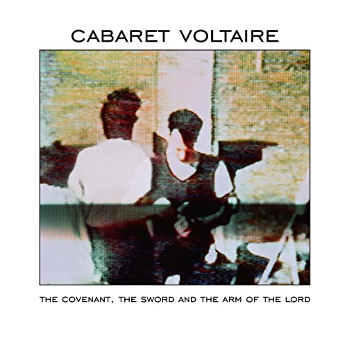 Cabaret Voltaire - The Covenant, The Sword And The Arm Of The Lord (Limited Edition White Vinyl) (())
