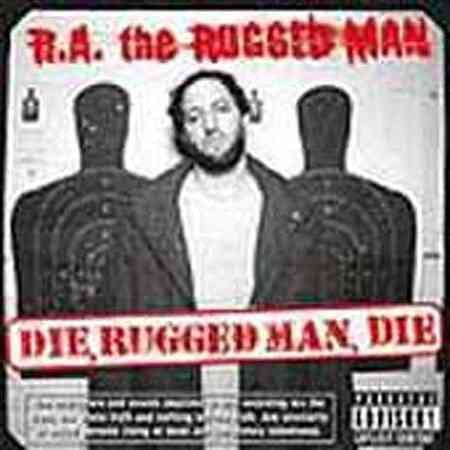 R.A. Rugged Man - Die Rugged Man Die ((Vinyl))