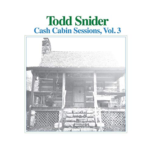 Todd Snider - Cash Cabin Sessions, Vol. 3 ((Vinyl))