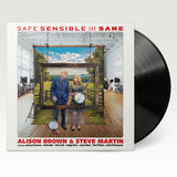 Alison Brown & Steve Martin - Safe, Sensible And Sane ((Vinyl))