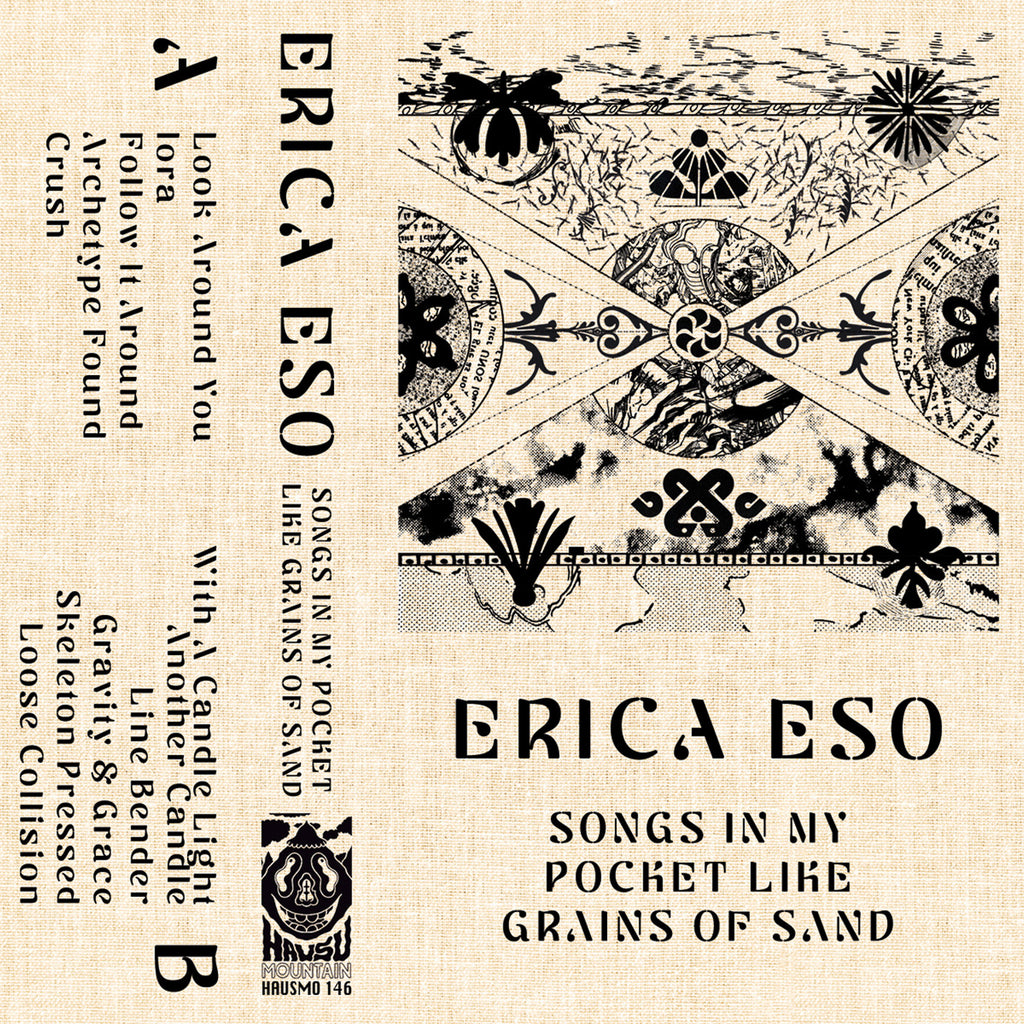 Erica Eso - Songs In My Pocket Like Grains Of Sand ((Cassette))