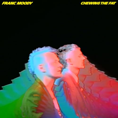 Franc Moody - Chewing The Fat ((Vinyl))