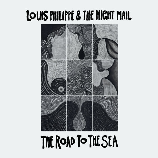 LOUIS PHILIPPE & THE NIGHT MAIL - The Road To The Sea ((Vinyl))