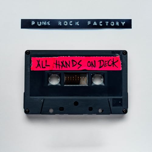 Punk Rock Factory - All Hands On Deck ((CD))