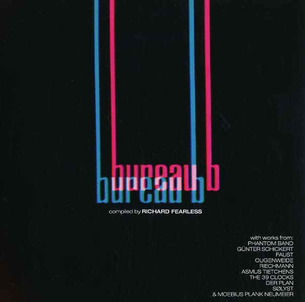 RICHARD FEARLESS - Kollektion 04A: Bureau B Compiled by Richard Fearless ((Vinyl))