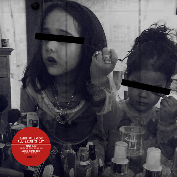 SAINT BALLANTINE - All Saint's Day ((Vinyl))