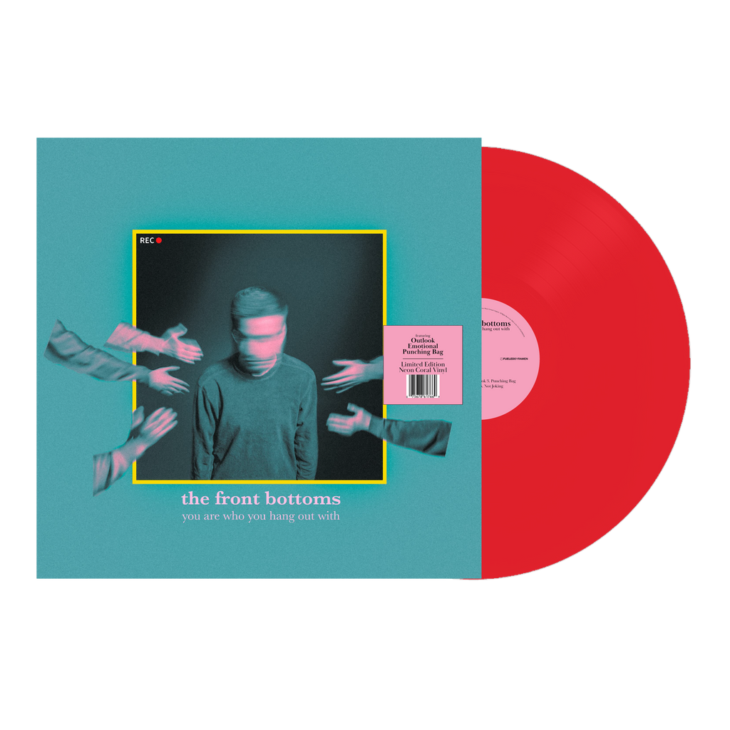 The Front Bottoms - You Are Who You Hang Out With (Neon Coral Indie Exclusive) ((Vinyl))