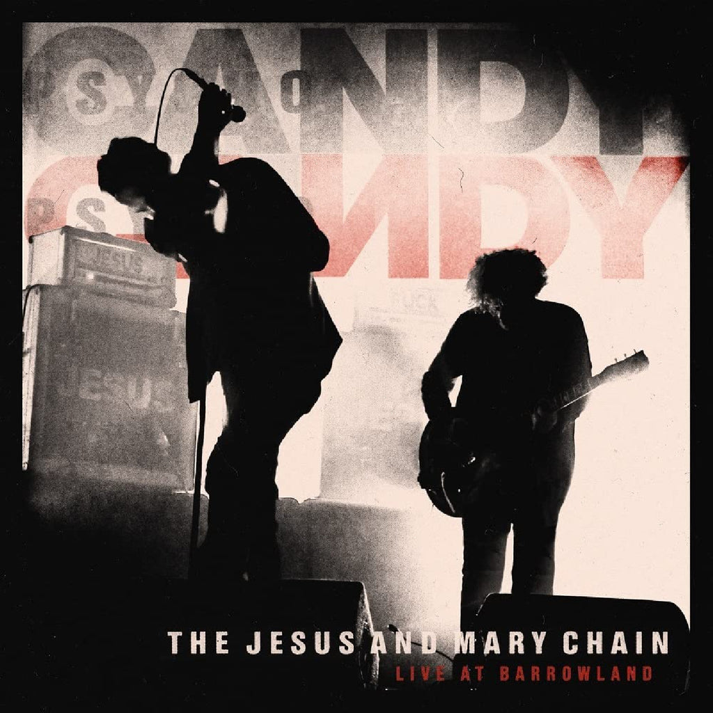 The Jesus and Mary Chain - Live At Barrowland ((CD))