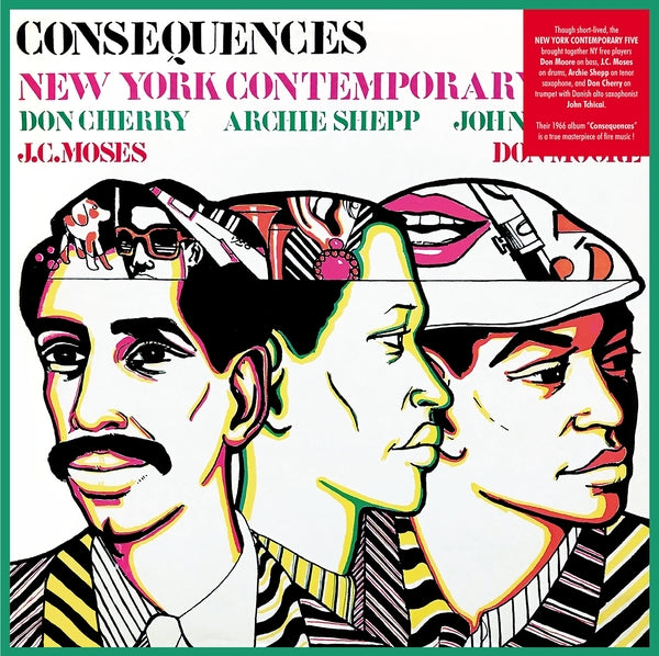 THE NEW YORK CONTEMPORARY FIVE - Consequences ((Vinyl))