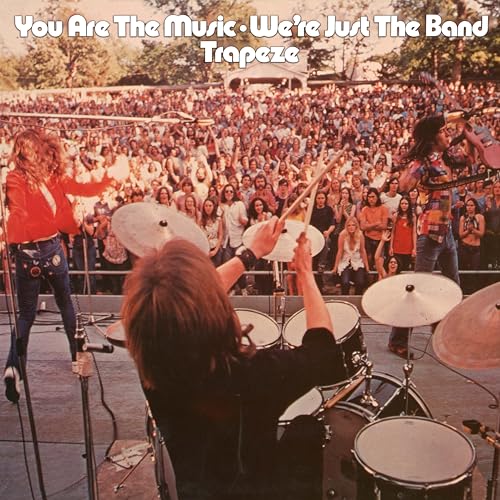 Trapeze - You Are The Music... We're Just The Band ((Vinyl))