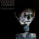 Violent Femmes - Hallowed Ground (Indie Exclusive, Limited Edition, Orange Smoke Colored Vinyl) ((Vinyl))