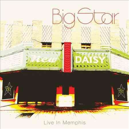 Big Star - LIVE IN MEMPHIS (())