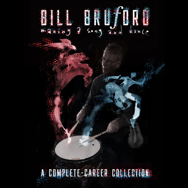 Bill Bruford - Making a Song and Dance: A Complete-Career Collection ((CD))