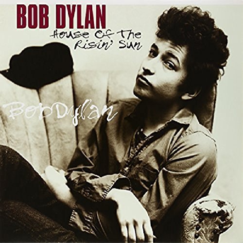 Bob Dylan - HOUSE OF THE RISIN' SUN ((Vinyl))