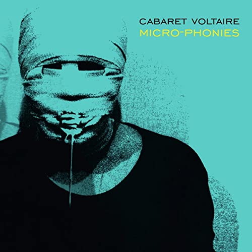 Cabaret Voltaire - Micro-Phonies (Limited Edition Turquoise Vinyl) (())
