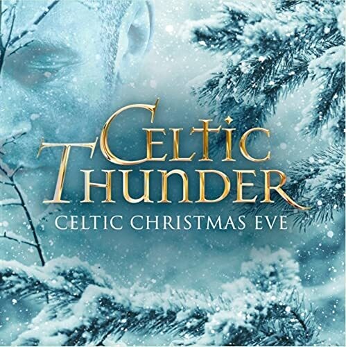 Celtic Thunder - Celtic Christmas Eve ((CD))