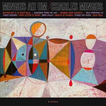 Charles Mingus - Mingus Ah Um - 180 Gram (())