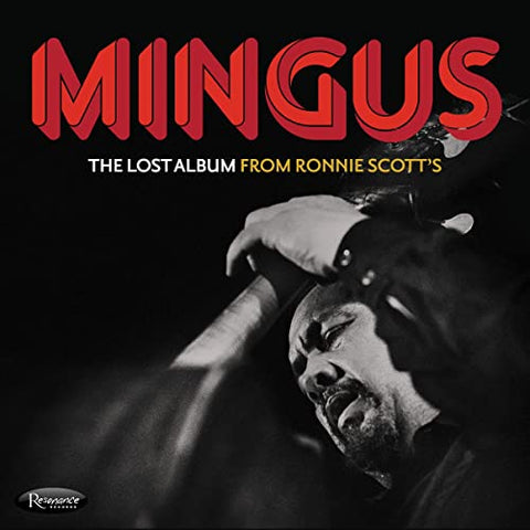 Charles Mingus - The Lost Album From Ronnie Scott’s [3 CD] ((CD))
