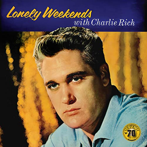 Charlie Rich - Lonely Weekends [LP] ((Vinyl))
