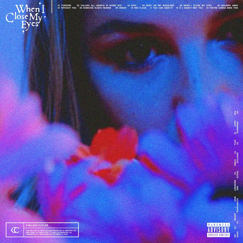 Chelsea Cutler - When I Close My Eyes ((CD))