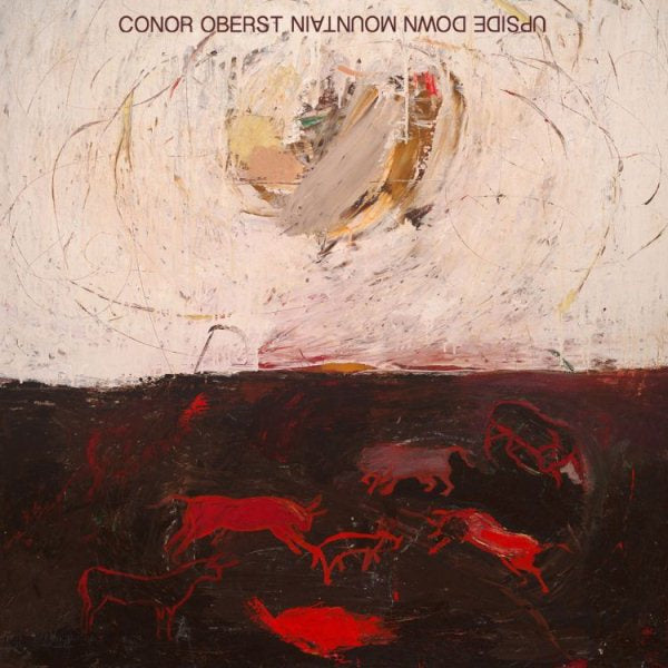 Conor Oberst - UPSIDE DOWN MOUNTAIN (())