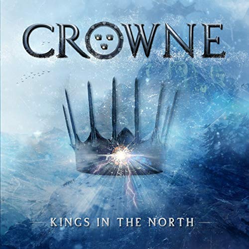 Crowne - Kings In The North ((CD))