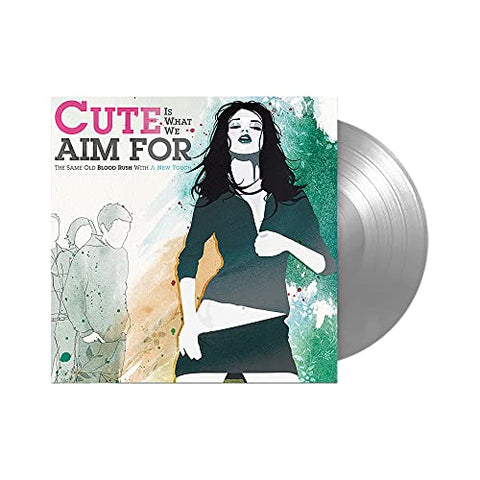Cute Is What We Aim For - The Same Old Blood Rush With A New Touch (FBR 25th Anniversary Silver Vinyl) (())