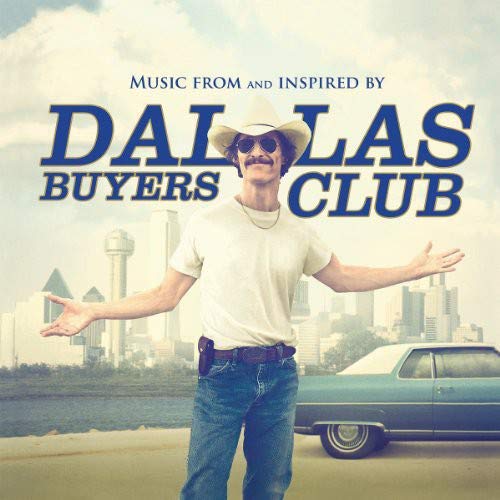 DALLAS BUYERS CLUB / O.S.T. - Dallas Buyers Club (Music From and Inspired by the Motion Picture) [Import] ((Vinyl))