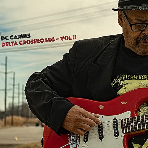 DC Carnes - Delta Crossroads - Vol II (())