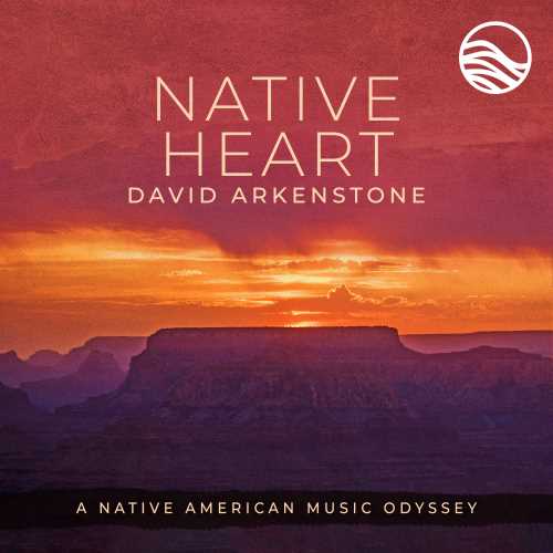 David Arkenstone - Native Heart ((CD))
