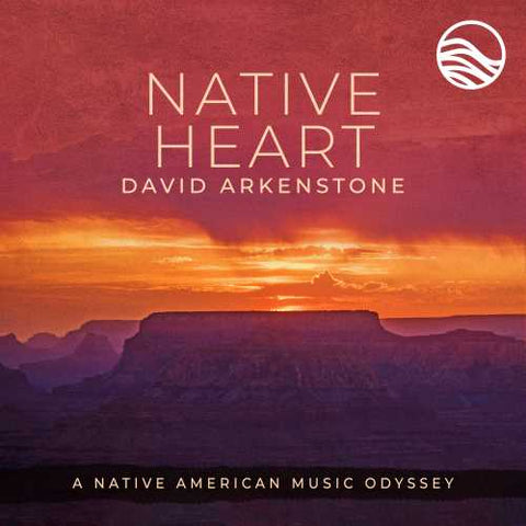 David Arkenstone - Native Heart ((CD))