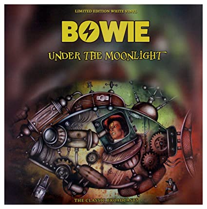David Bowie - Under The Moonlight: Limited Edition, White Vinyl) [Import] ((Vinyl))