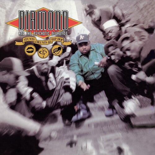 Diamond and the Psychotic Neurotics - Stunts, Blunts & Hip Hop ((Vinyl))