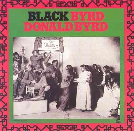 Donald Byrd - BLACK BYRD (LP) ((Vinyl))