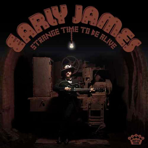 Early James - Strange Time To Be Alive ((CD))