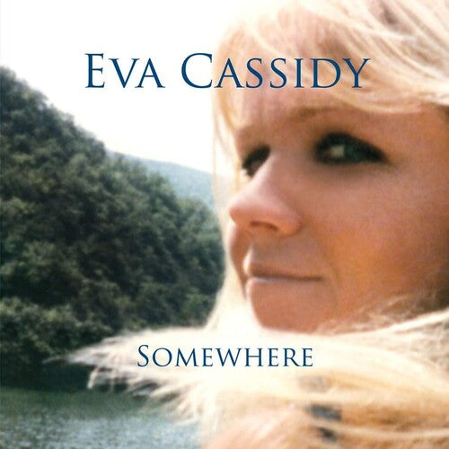 Eva Cassidy - Somewhere (())