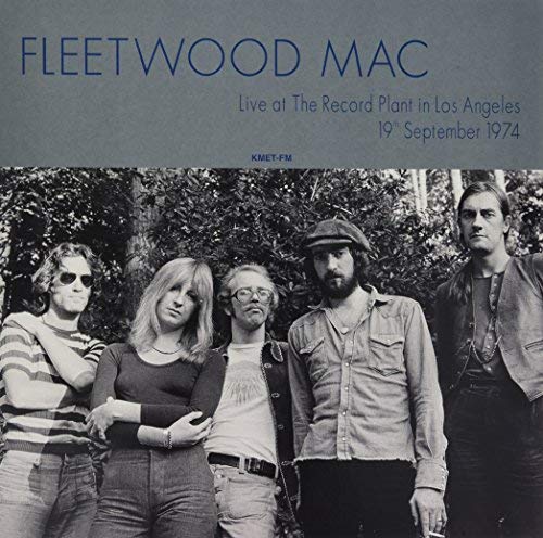 Fleetwood Mac - Live At The Record Plant In Los Angeles 19Th September 1974 ((Vinyl))