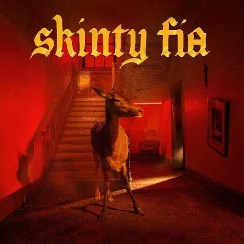 Fontaines D.C. - Skinty Fia ((Vinyl))