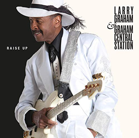 GRAHAM,LARRY - RAISE UP ((Vinyl))