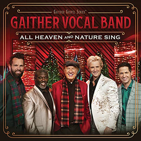 Gaither Vocal Band - All Heaven And Nature Sing ((CD))
