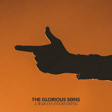Glorious Sons - War On Everything (Colored Vinyl, Orange, Gatefold LP Jacket, In ((Vinyl))
