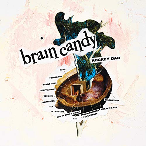 Hockey Dad - Brain Candy ((Vinyl))
