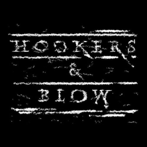 Hookers & Blow - Hookers & Blow ((CD))