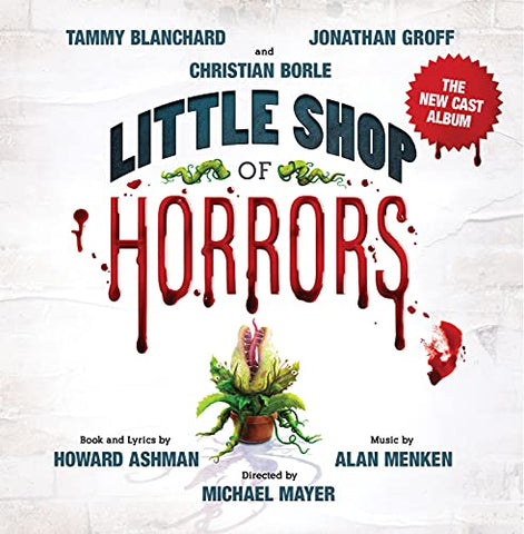 Howard Ashman & Alan Menken - Little Shop of Horrors (The New Cast Album) (())