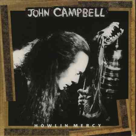John Campbell - Howlin Mercy ((Vinyl))