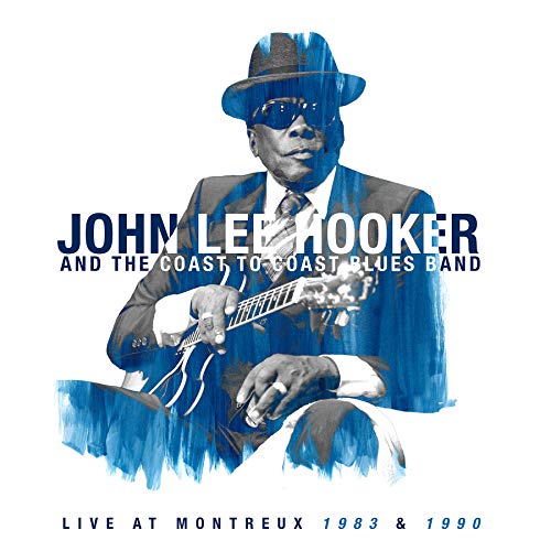 John Lee Hooker & The Coast To Coast Blues Band - Live At Montreux 1983 & 1990 [2 LP] ((Vinyl))