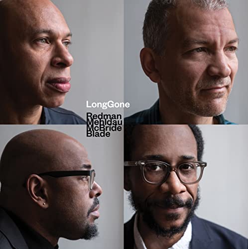 Joshua Redman, Brad Mehldau, Christian McBride & B - LongGone (())