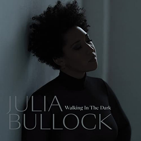 Julia Bullock & Christian Reif - Walking in the Dark (())