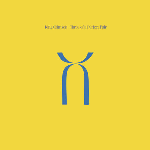 KING CRIMSON - THREE OF A PERFECT PAIR ((Vinyl))