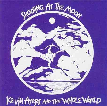 Kevin Ayers - Shooting At The Moon ((Vinyl))